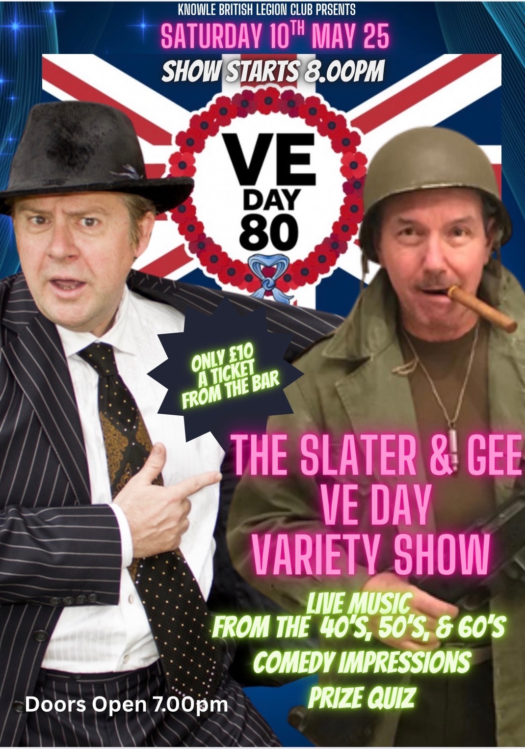 The Slater & Gee VE Day Variety Show — Knowle British Legion Club